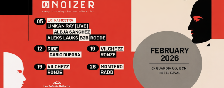 Febrero en NOIZER: el techno en mayúsculas sigue impulsando los jueves de Barcelona
